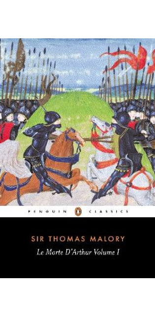 Le Morte D'Arthur Volume 1