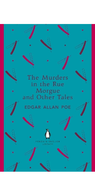 Murders in the Rue Morgue and Other Tales
