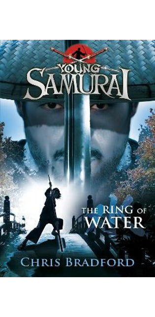 Ring of Water (Young Samurai, Book 5)
