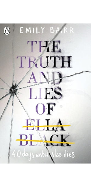 Truth and Lies of Ella Black