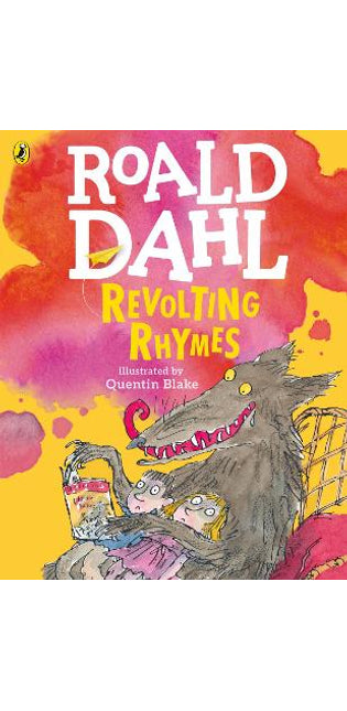 Revolting Rhymes (Colour Edition)