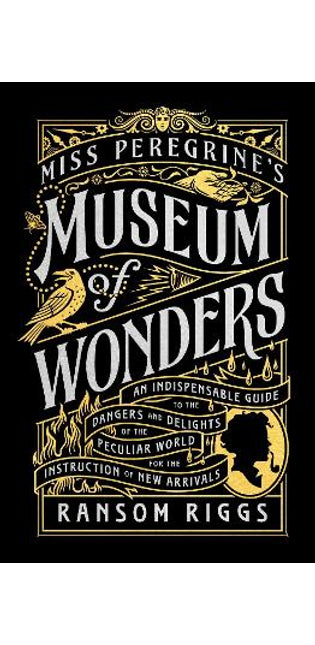 Miss Peregrine's Museum of Wonders