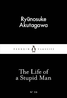 Life of a Stupid Man
