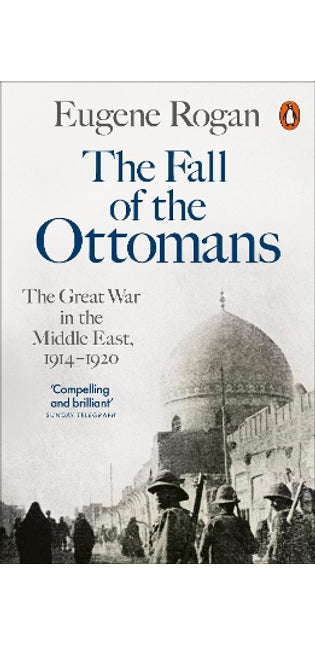Fall of the Ottomans