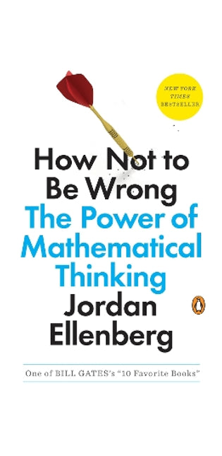 How Not to Be Wrong