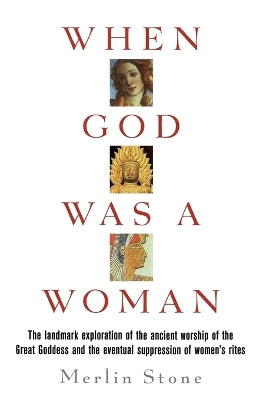 When God Was a Woman