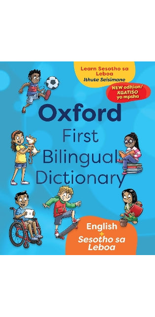 Oxford First Bilingual Dictionary: English and Sesotho sa Leboa