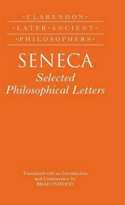 Seneca: Selected Philosophical Letters