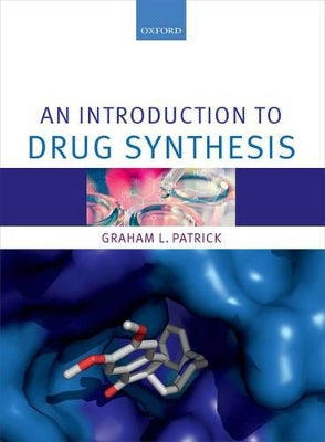 Introduction to Drug Synthesis