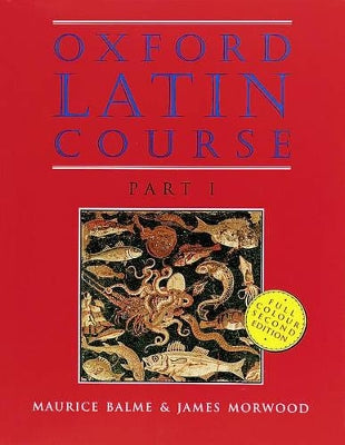 Oxford Latin Course: Part I: Student's Book