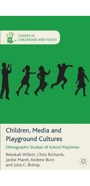 Children, Media and Playground Cultures