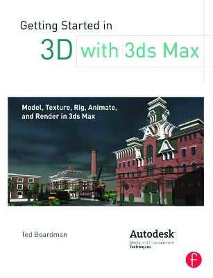 Getting Started in 3D with 3ds Max