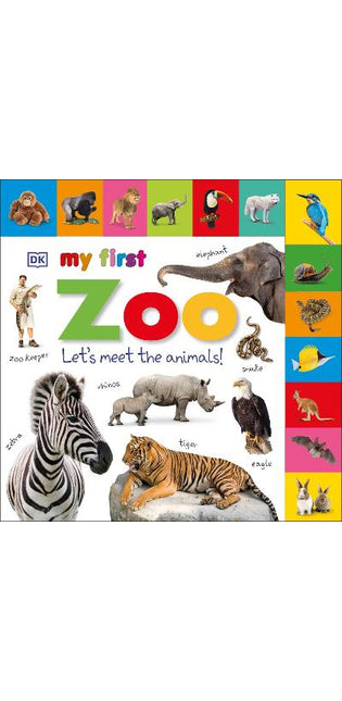 My First Zoo Let's Meet the Animals!