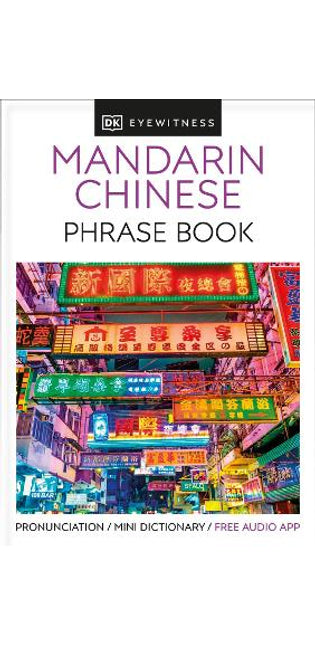 Mandarin Chinese Phrase Book