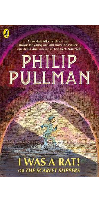 I Was a Rat! Or, The Scarlet Slippers