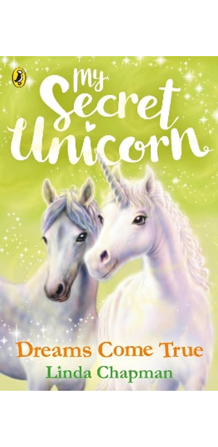 My Secret Unicorn: Dreams Come True