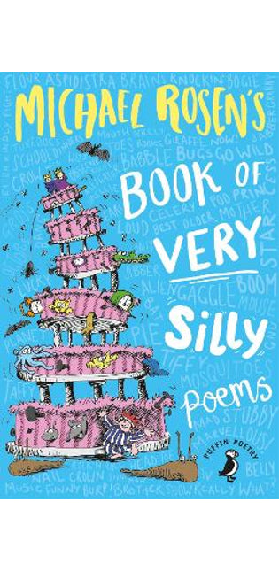 Michael Rosen's Book of Very Silly Poems