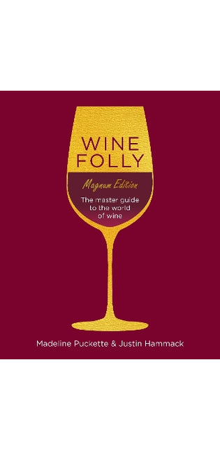 Wine Folly: Magnum Edition