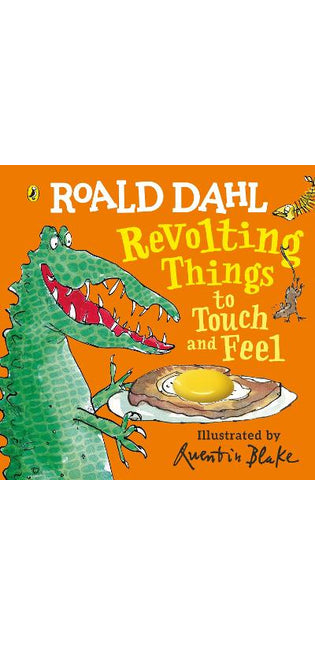 Roald Dahl: Revolting Things to Touch and Feel