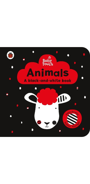Baby Touch: Animals: a black-and-white book