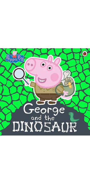 Peppa Pig: George and the Dinosaur