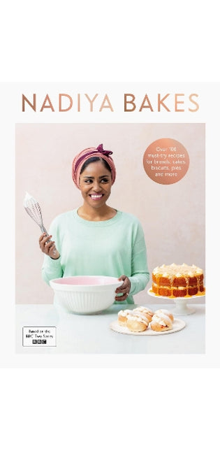Nadiya Bakes