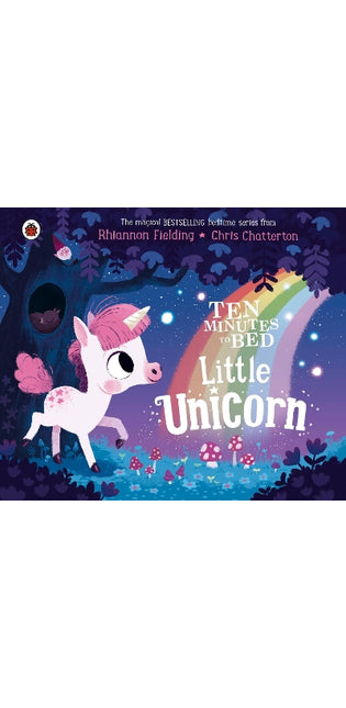 Ten Minutes to Bed: Little Unicorn