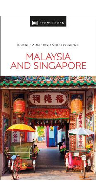 DK Eyewitness Malaysia and Singapore