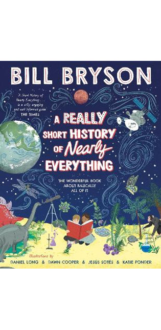 Really Short History of Nearly Everything