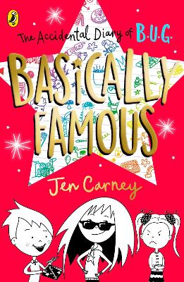 Accidental Diary of B.U.G.: Basically Famous