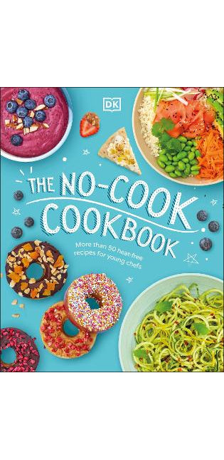 No-Cook Cookbook