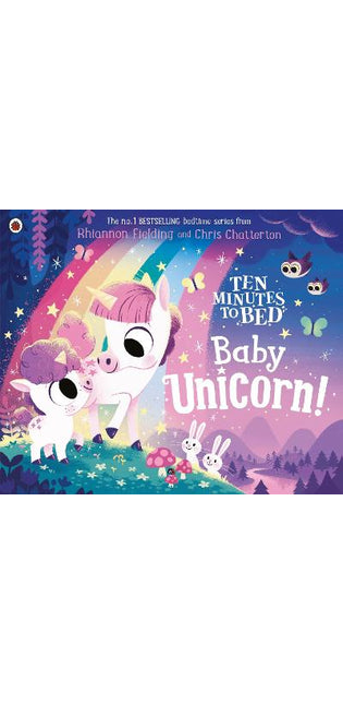 Ten Minutes to Bed: Baby Unicorn