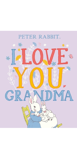 Peter Rabbit I Love You Grandma