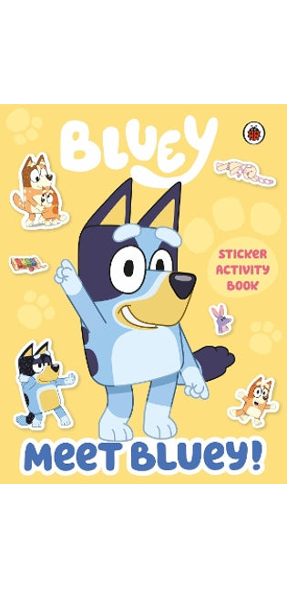 Bluey: Meet Bluey! Sticker Activity Book