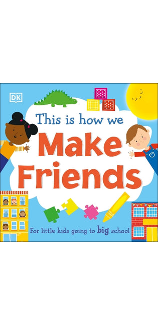 This Is How We Make Friends