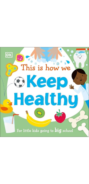 This Is How We Keep Healthy