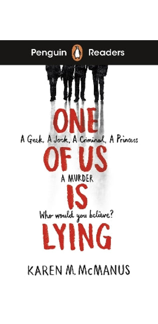 Penguin Readers Level 6: One Of Us Is Lying (ELT Graded Reader)