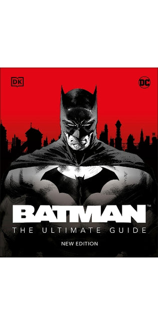 Batman The Ultimate Guide New Edition