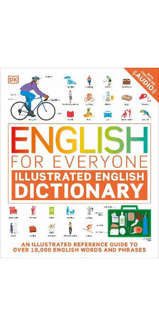 English for Everyone Illustrated English Dictionary with Free Online Audio