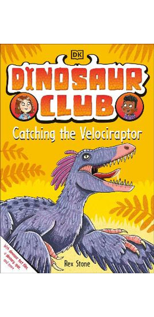 Dinosaur Club: Catching the Velociraptor