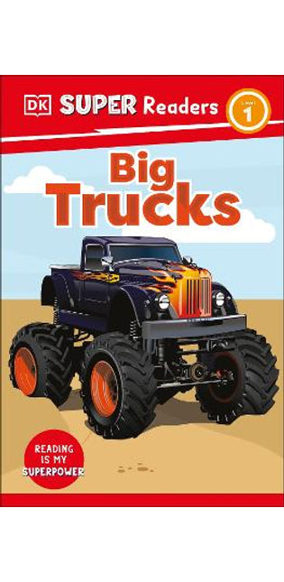DK Super Readers Level 1 Big Trucks