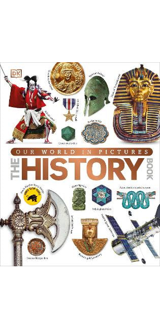 Our World in Pictures The History Book