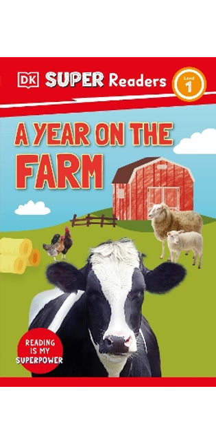 DK Super Readers Level 1 A Year on the Farm