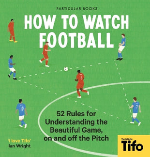 How To Watch Football