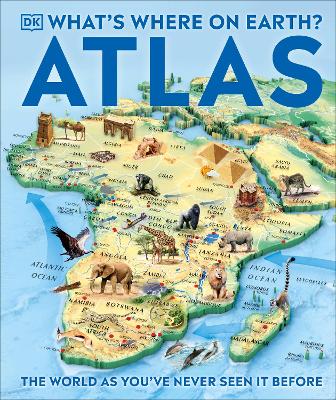 What's Where on Earth? Atlas – Exclusive Books Online