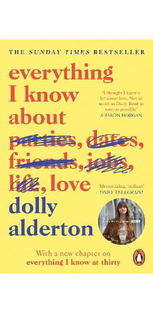 Everything I Know About Love