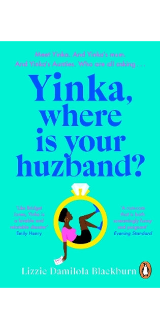 Yinka, Where is Your Huzband?