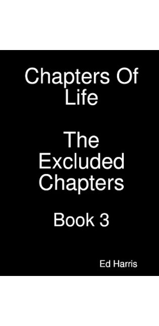 Chapters Of Life The Excluded Chapters Book 3