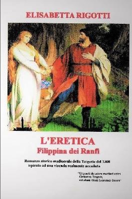 "L'eretica Filippina dei Ranfi"