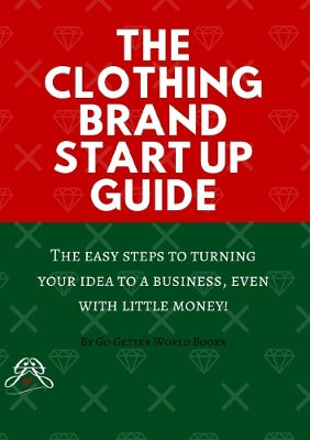 Clothing Brand Start Up Guide